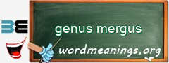 WordMeaning blackboard for genus mergus